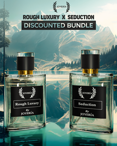 Bundle of 2 - Rough Luxury x seduction